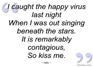caught-the-happy-virus-last-night-hafiz